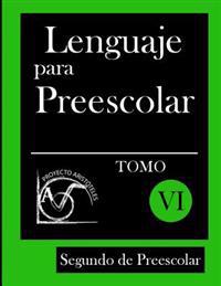 Lenguaje para Preescolar / Language Preschool