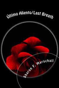 Último Aliento: Last Breath