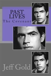 Past Lives: The Covenant