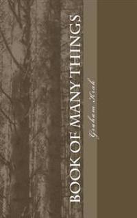 Book of Many Things: A Collection of Random Items