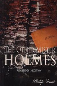 The Other Mister Holmes: Revised 2014 Edition