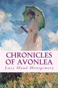 Bokomslag för "Chronicles of Avonlea"