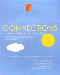 Connections: A Relationship Based Phase Model