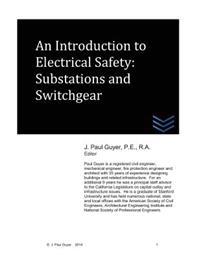 An Introduction to Electrical Safety: Substations and Switchgear