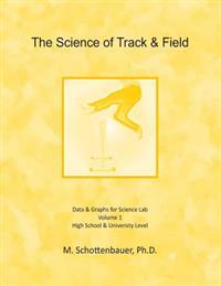 The Science of Track & Field