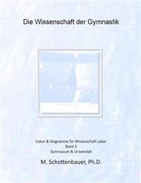 Die Wissenschaft Der Gymnastik