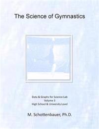 The Science of Gymnastics
