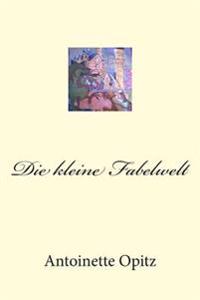 Die kleine Fabelwelt
