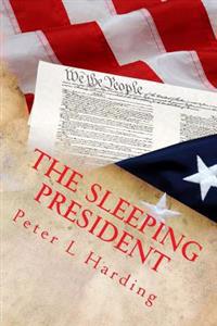 The Sleeping President