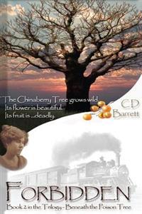 Forbidden: Beneath the Poison Tree