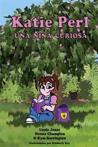 Katie Perl Una Ni�a Curiosa