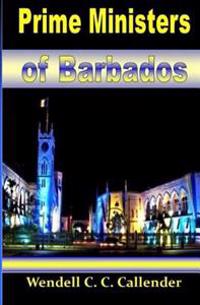 Prime Ministers of Barbados