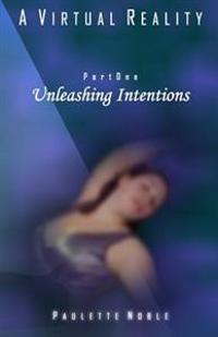 Bokomslag for "Unleashing Intentions"