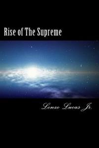 Rise of The Supreme