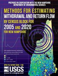 Methods for Estimating Withdrawal and Return Flow by Census Block for 2005 and 2020 for New Hampshire
