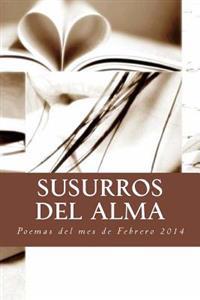 Susurros del Alma / Whispers of the Soul