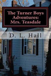 The Turner Boys Adventures