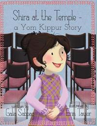 Shira at the Temple: a Yom Kippur Story