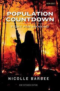 Population Countdown: Fight for Mankind