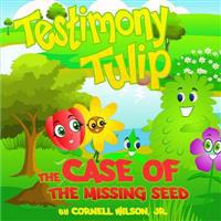 Testimony Tulip: The Case of the Missing Seed
