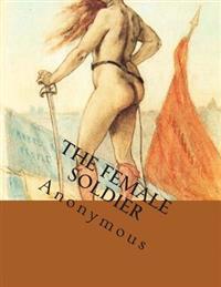 The Female Soldier