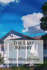 The Last Resort