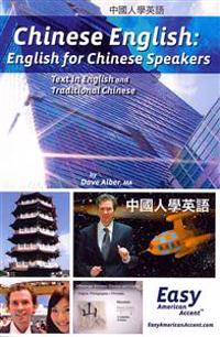 Chinese English: English for Chinese Speakers