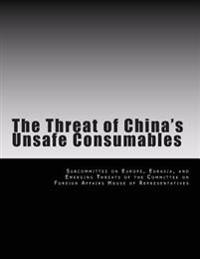 The Threat of China's Unsafe Consumables