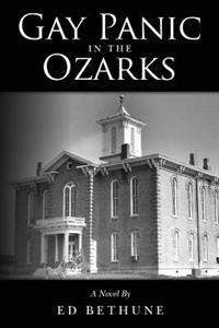 Gay Panic in the Ozarks