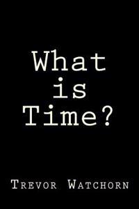 What is Time?