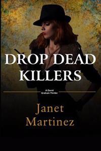 Drop Dead Killers
