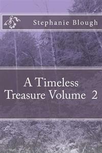 A Timless Treasure Vol 2