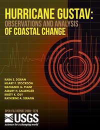 Hurricane Gustav: Observations and Analysis of Coastal Change