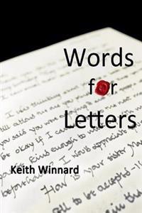 Words for Letters: Writing Personal Letters For Deeper Friendships
