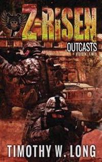Z-Risen: Outcasts