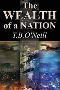 The Wealth of A Nation
