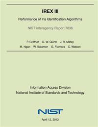 Irex III: Performance of Iris Identification Algorithms