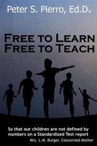 Free To Learn Free To Teach
