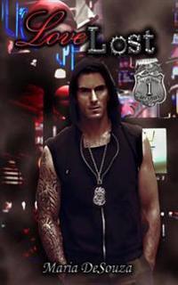 Love Lost: Book 1 in The Lost Series