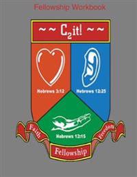 C2it: Faith, Freedom and Fellowship