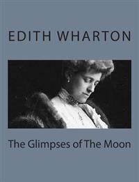 Bokomslag för "The Glimpses of the Moon"