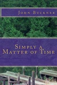 Simply a Matter of Time