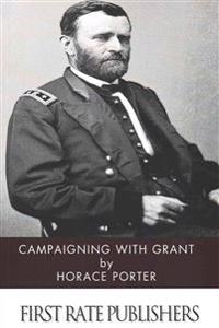 Campaigning With Grant
