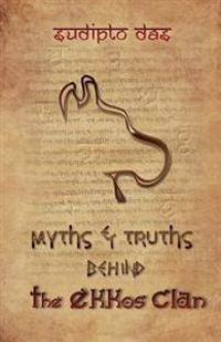 Myths & Truths Behind The Ekkos Clan