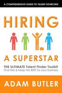 Hiring a Superstar