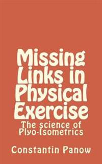 Missing Links in Physical Exercise