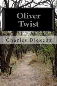 Bokomslag for "Oliver Twist: Or the Parish Boy's Progress"