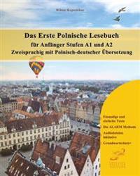 Das Erste Polnische Lesebuch F�r Anf�nger