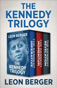 Kennedy Trilogy