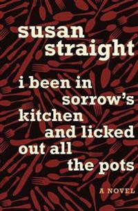 I Been in Sorrow's Kitchen and Licked Out All the Pots